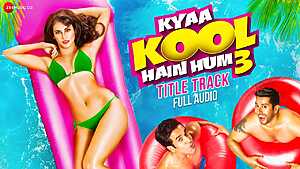 Kya Kool Hain Hum Title Track

