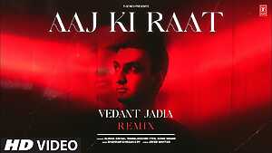 Aaj Ki Raat Remix